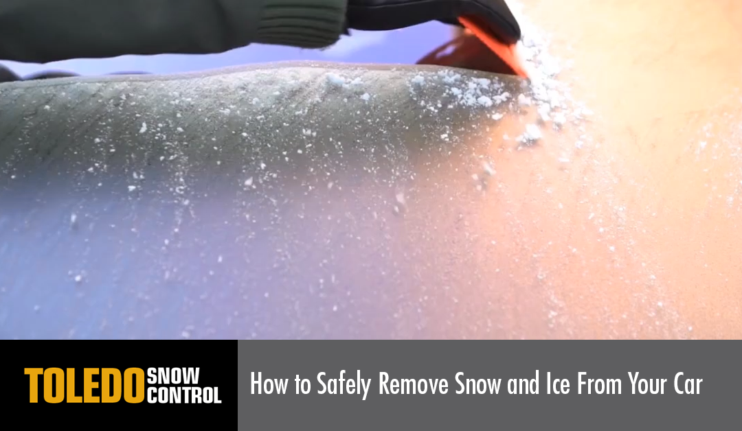 safely remove snow and ice